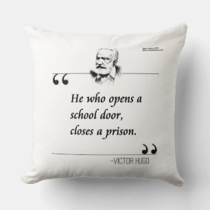 Victor Hugo Schule Tor Zitat Cotton Throw Kissen