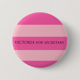 Victoria für Sekretär Button