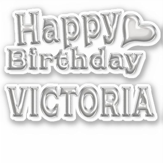 Victoria Happy Birthday silver Aufkleber Sticker (Vorderseite)