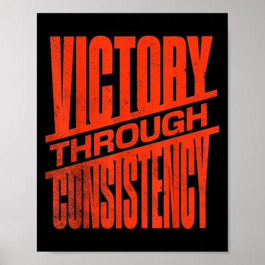 Victory Through Consistency Motivational Insration Poster (Vorne)