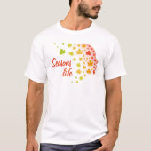 Vida de las estaciones T-Shirt (Vorderseite)