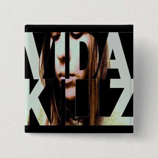 Vida Killz Knopf Button (Vorderseite)