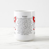 Vidal, der Ursprung, die Bedeutung und das Wappen Kaffeetasse (Mittel)