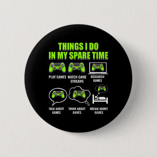 Video Game Player Funny Dings, die ich in meinen S Button