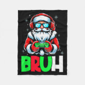 Video Game Santa Xmas Bruh Christmas Gamer Boys Me Fleecedecke (Vorderseite)