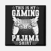 Video Game This Is My Gaming Pajama Funny Gamer Bo Magnet (Vorne)