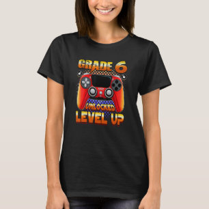 Video Gamer Back to School - Grade 6 Unlocked Leve T-Shirt