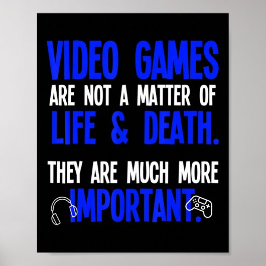 Video Games Spaß PC Console Gamer Geek 1 Poster (Vorne)