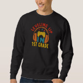 Video Gaming for students Leveling up in 1st First Sweatshirt (Vorderseite)