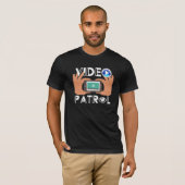 Video Patrol T - Shirt (Vorne ganz)
