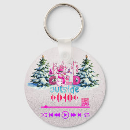 Video scannen , Schlüsselanhänger "Cold Outside"