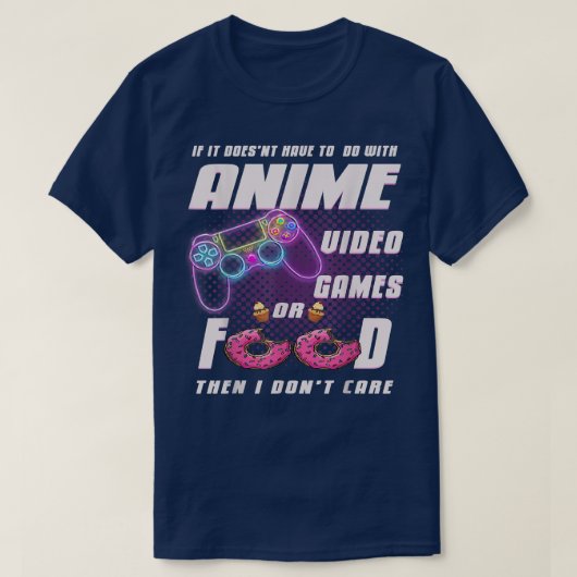 Video-Spiele oder Donat, sonst kümmere ich mich ni T-Shirt (Design vorne)