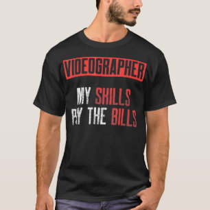 Videographer Skills Videografie Filmmaker Geschenk T-Shirt