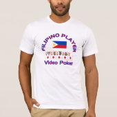 VideoPoker: Philippinischer Spieler T-Shirt (Vorderseite)