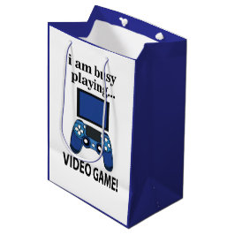 Videospiel Ich bin beschäftigt Videospiel zu spiel Mittlere Geschenktüte