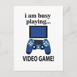 Videospiel Ich bin beschäftigt Videospiel zu spiel Postkarte
