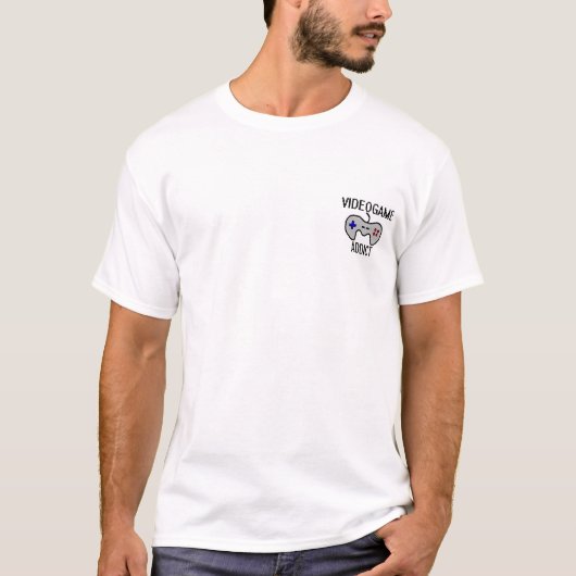 Videospiel-Süchtiger T-Shirt (Vorderseite)