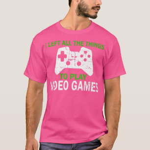 Videospiele, die ich alles Links habe Funny Gamer  T-Shirt