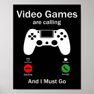 Videospiele rufen an und ich muss lustig sein, Con Poster
