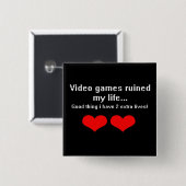 Videospiele ruinierten mein Leben… Button (Vorne & Hinten)