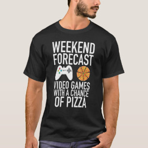 Videospiele und Pizza Gamer am Wochenende T-Shirt