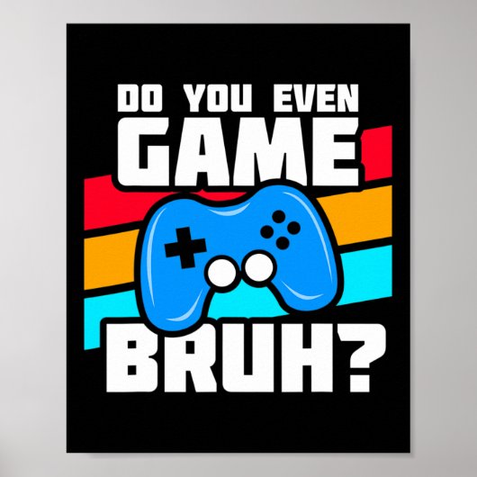 Videospiele - Video Gamer Meme - Funny Video Game Poster (Vorne)