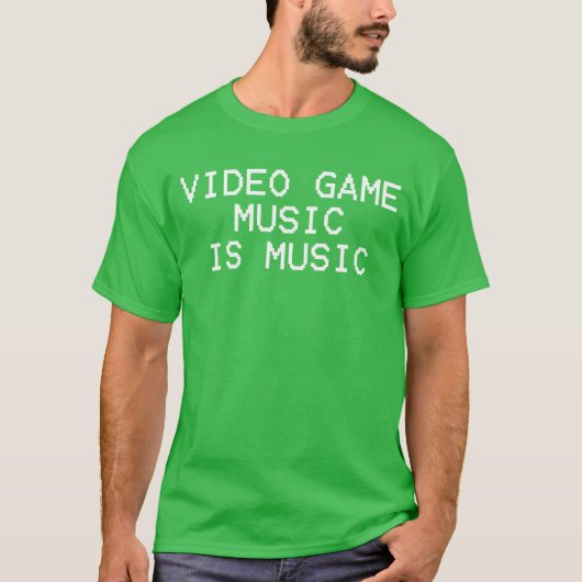 Videospielmusik ist Musik-Retro T-Shirt (Vorderseite)