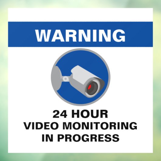 Videoüberwachung 24 Stunden Sicherheitszeichen - B Fensteraufkleber (Blatt 3)