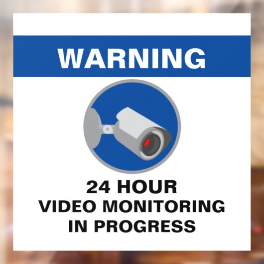 Videoüberwachung 24 Stunden Sicherheitszeichen - B Fensteraufkleber (Blatt 2)