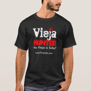 Vieja Jäger "kein Vieja ist SICHER " T-Shirt