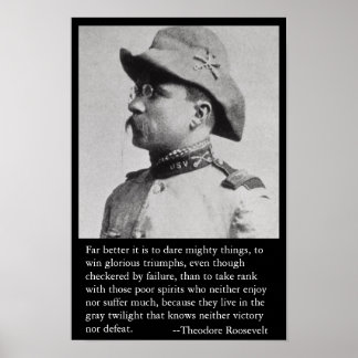 Viel besser ist es, mächtige Dinge zu wagen. Poster