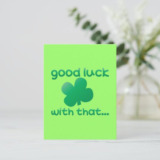 Viel Glück damit... Postkarte (Stehend Vorderseite)