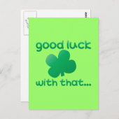 Viel Glück damit... Postkarte (Vorne/Hinten)