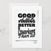 Viel Glück finden bessere Mitarbeiter als wir! Dankeskarte (Vorne/Hinten)