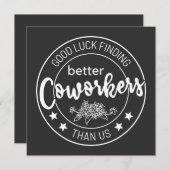 viel Glück finden bessere Mitarbeiter als wir Einladung (Vorne/Hinten)