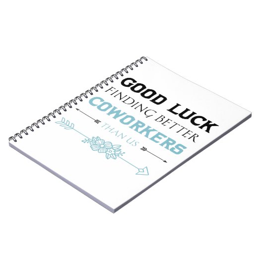 Viel Glück finden bessere Mitarbeiter als wir Notizblock (Linke Seite)