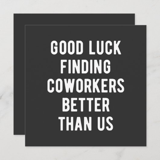 Viel Glück finden Mitarbeiter besser als wir Einladung (Vorne/Hinten)