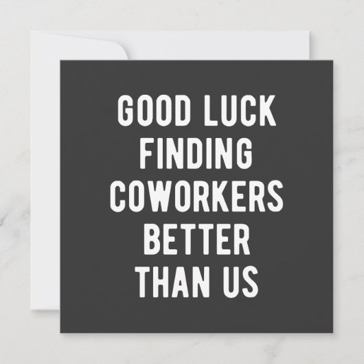 Viel Glück finden Mitarbeiter besser als wir Einladung (Vorderseite)