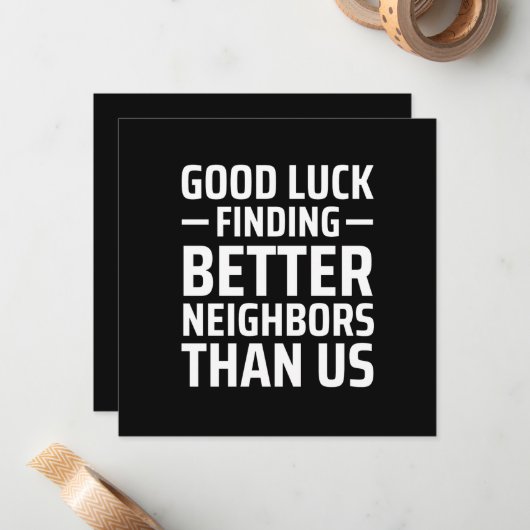 viel Glück findet bessere Nachbarn als wir Mitteilungskarte (Vorderseite/Rückseite Beispiel)