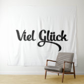 Viel Glück | Good Luck German Language Wandteppich (Beispiel (Horizontal))