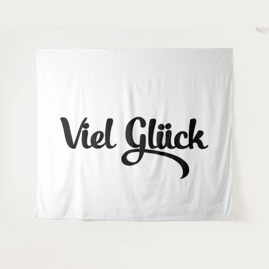 Viel Glück | Good Luck German Language Wandteppich (Vorderseite (Horizontal))