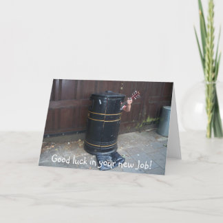 Viel Glück in Ihrem neuen Job! Karte
