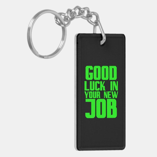 viel Glück in Ihrem neuen Job lustige Geschenke fü Schlüsselanhänger (Vorderseite links)