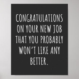 Viel Glück mit dem neuen Job Poster