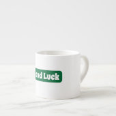 Viel Glück Motivierend Espressotasse (Vorderseite Rechts)