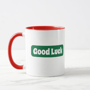 Viel Glück Motivierend Tasse