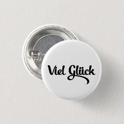 Viel Glück | Viel Glück Deutsch Button (Vorne & Hinten)