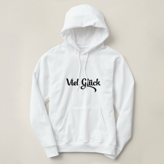 Viel Glück | Viel Glück Deutsch Hoodie (Design vorne)
