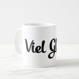 Viel Glück   Viel Glück Deutsch Kaffeetasse