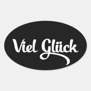 Viel Glück   Viel Glück Deutsch Ovaler Aufkleber